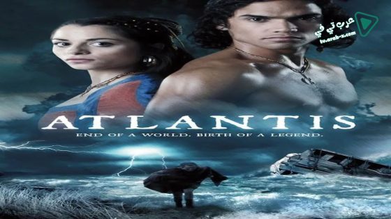 فيلم Atlantis: End of a World, Birth of a Legend 2011 مترجم