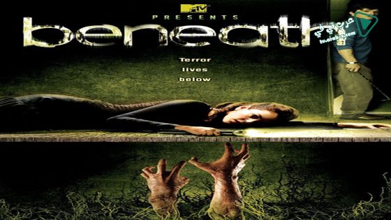 فيلم Beneath 2007 مترجم