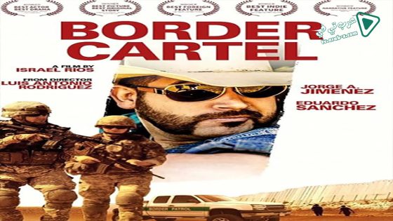فيلم Border Cartel 2016 مترجم