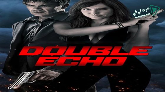فيلم Double Echo 2017 مترجم