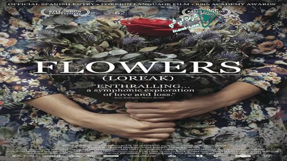 فيلم Flowers 2014 مترجم
