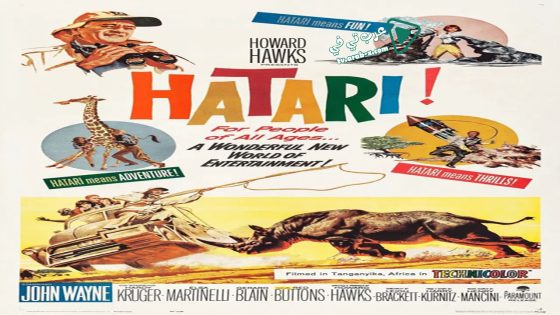 فيلم Hatari! 1962 مترجم