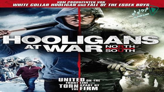 فيلم Hooligans at War North vs South 2015 مترجم