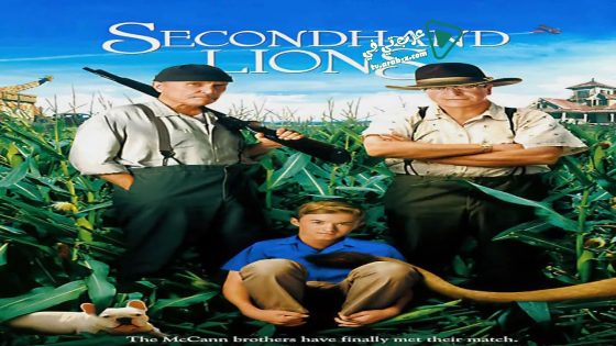فيلم Secondhand Lions 2003 مترجم